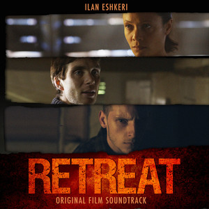The Retreat (Original Motion Picture Soundtrack) album