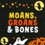Moans, Groans & Bones On Halloween Albumcover