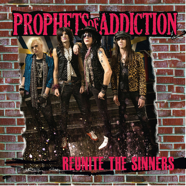 The Prophets of Addiction Photo