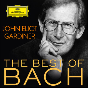 John Eliot Gardiner: The Best Of Bach album