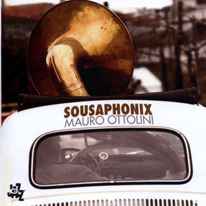 Sousaphonix Albumcover