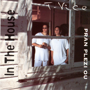 In the House: Pran plezi ou album