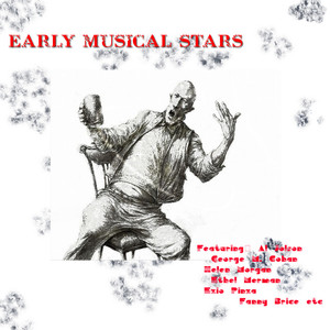 Early Musical Stars (Digitally Remastered) album