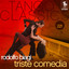 Tango Classics 221: Triste Comedia cover