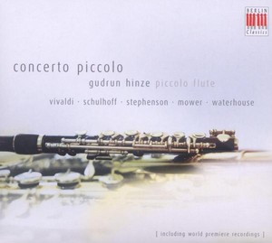 Allen Stephenson: Piccolo Concertino / Erwin Schulhoff: Concertino for Flute, Viola and Double Bass / Mike Mower: Piccolo Sonata Albumcover