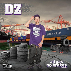 All Gas No Brakes (Tha Mixtape) album