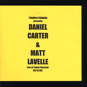 Daniel Carter & Matt Lavelle