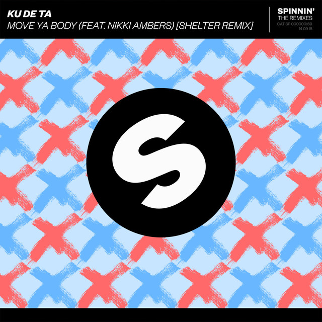 Ku De Ta Feat Nikki Ambers Move Ya Body