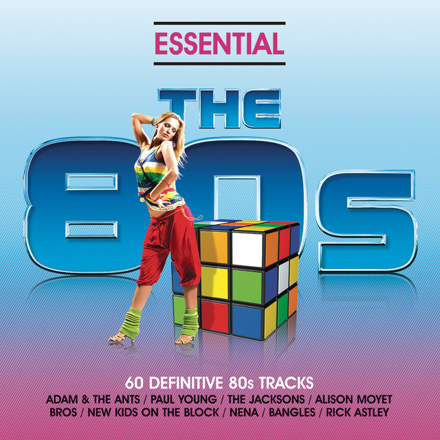 Essential 80s - Classic Eighties Pop And Rock Hits cover