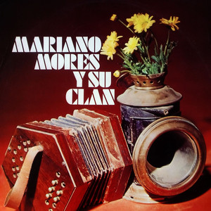 Mariano Mores Y Su Clan album