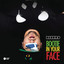 Deorro - Bootie In Your Face