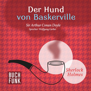 Sherlock Holmes - Der Hund von Baskerville