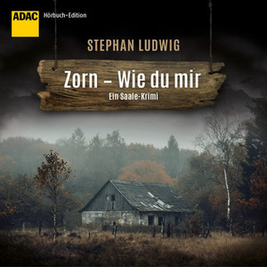 Zorn - Wie du mir - ADAC Edition
