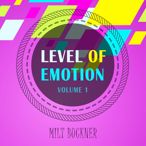 Level Of Emotion, Vol. 1 album