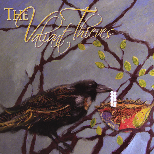 The Valiant Thieves Photo