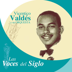 Las Voces del Siglo: Vicentico Valdés cover