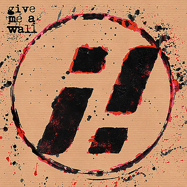 Give Me A Wall cover
