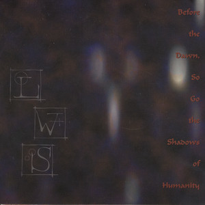 Before the Dawn, So Go the Shadows of Humanity cover