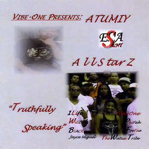 Vibe-One Presents:Atumiy AllStarz