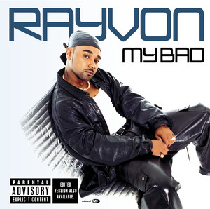 My Bad (Explicit Version) album