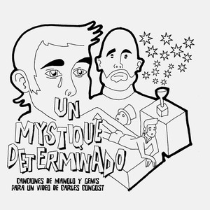 Un mystique determinado album
