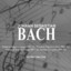 Bach: Prelude and Fugue; Fantasia Albumcover