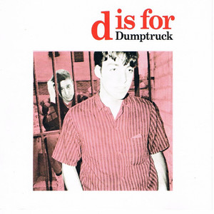 D Is for Dumptruck cover
