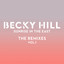 'Sunrise in the East (Riton Remix)' - Becky Hill