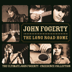 The Long Road Home: The Ultimate John Fogerty - Creedence Collection album
