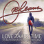 Love Takes Time 10 Authorized Hits By Orleans cover