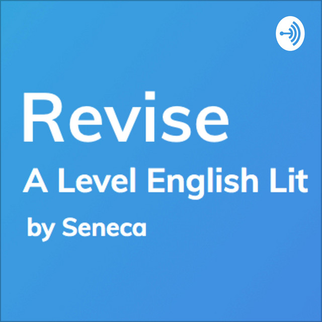 revise-a-level-english-lit-revision-podcast-on-spotify