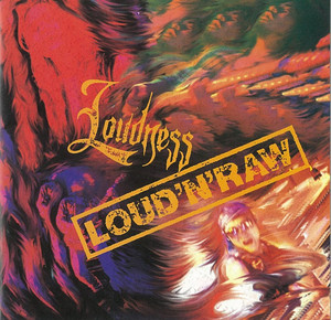 LOUD 'N' RAW album