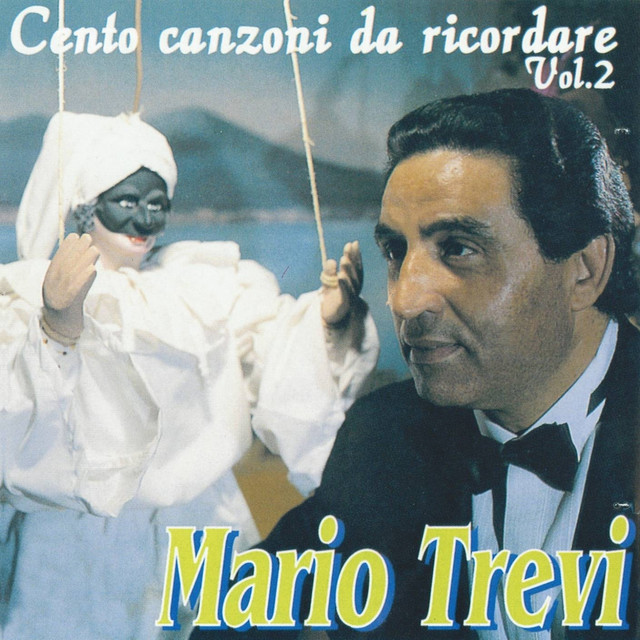 Cento Canzoni Da Ricordare, Vol. 2 (the Best Collection Of Classic Neapolitan Songs) cover