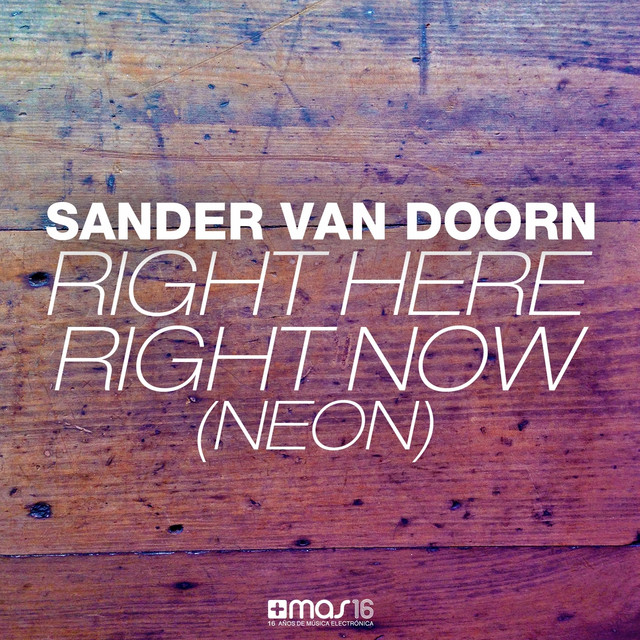 Right Here Right Now (Neon)