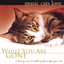 Music Cats Love: While You Are Gone Albumcover