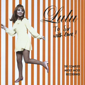 To Sir With Love [The Complete Mickie Most Recordings 1967-1969] album