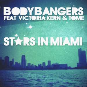 Bodybangers feat. Victoria Kern & TomE