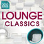 Lounge Classics 2012 - The Ultimate Chillout Collection of all the Finest Chilled Lounge Grooves + Exclusive Cocktail Bar Mix cover