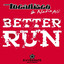 Better Run cover