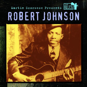 Martin Scorsese Presents the Blues: Robert Johnson album