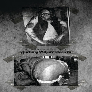 Fucking Whore Society cover