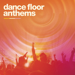 Dance Floor Anthems album