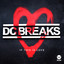 Dc Breaks - If This Is Love