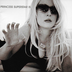 Princess Superstar Is cover