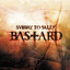 Bastard Tour Edition cover