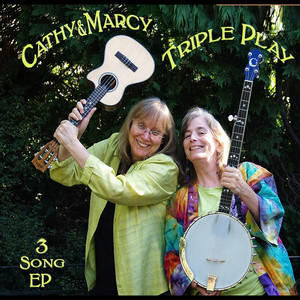 Cathy Fink & Marcy Marxer