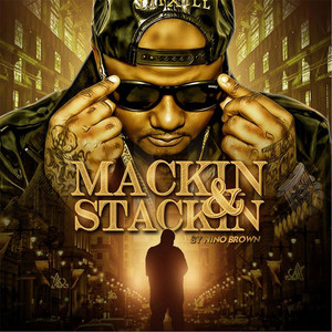 Mackin' and Stackin' album