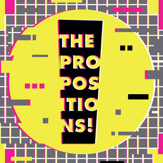 The Propositions Photo
