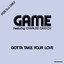 Gotta Take Your Love (Original Album and Rare Tracks) Albumcover