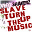Slave Turn Up the Music (feat. Kemi) [Special Maxi Edition] cover